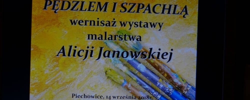 Wystawa Malarstwa Alicji Janowskiej pt. 