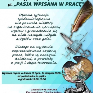 Wystawa pt. " Pasja wpisana w pracę"- twórczość własna pracowiników POK, lipiec-sierpień 2020